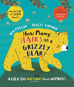 Hardcover How Many Hairs on a Grizzly Bear?: And Other Big Questions about Numbers Book