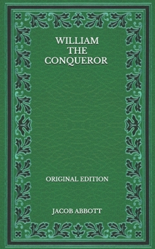 Paperback William the Conqueror - Original Edition Book