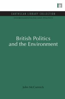 Paperback British Politics and the Environment Book