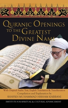 Paperback Quranic Openings to the Greatest Divine Name Book