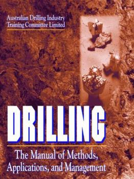 Hardcover Drilling: The Manual of Methods, Applications, and Management Book