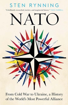 Hardcover NATO: From Cold War to Ukraine, a History of the World's Most Powerful Alliance Book