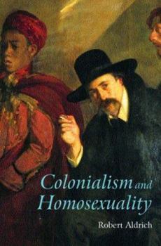Paperback Colonialism and Homosexuality Book