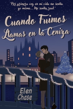Paperback Cuando Fuimos Llamas en la Ceniza [Spanish] Book