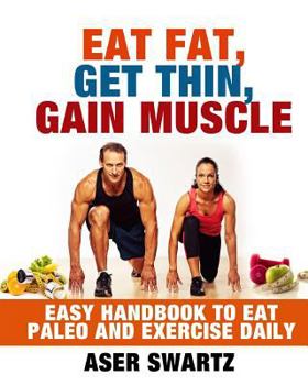 Paperback Eat Fat Get Thin Gain Muscles Book
