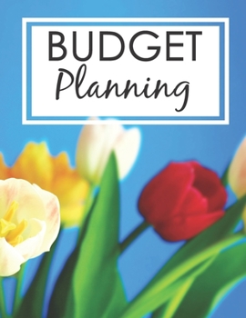 Paperback Budget Planning: Household Budget Planner Monthly Income Expense Tracker Personal Finance Debt Tracker Book