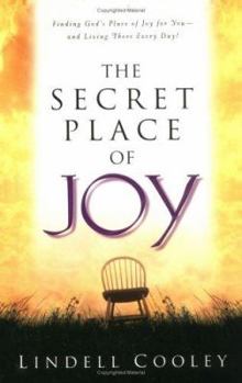 Paperback The Secret Place of Joy Book