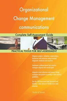 Paperback Organizational Change Management communications Complete Self-Assessment Guide Book
