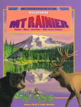 Paperback Discovering Mount Rainer: A Learning and Activity Book