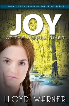 Paperback Joy at the Dismal River Book