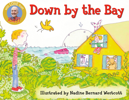 Down By the Bay (Raffi Songs to Read) - Book  of the Raffi Songs to Read
