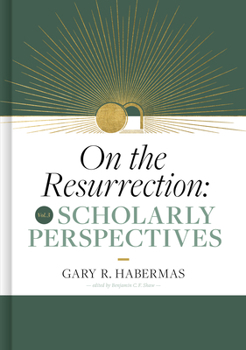 Hardcover On the Resurrection, Volume 3: Scholarly Perspectives Volume 3 Book
