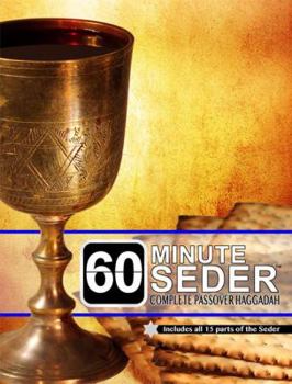 Paperback 60 Minute Seder: Complete Passover Haggadah Book