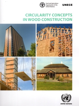 Paperback Circularity Concepts in Wood Construction Book