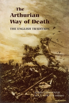 Hardcover The Arthurian Way of Death: The English Tradition Book
