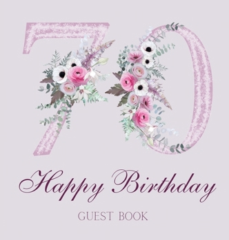 Hardcover Happy 70th birthday guest book (hardback) Book