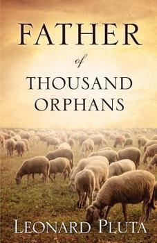 Paperback Father of Thousand Orphans Book