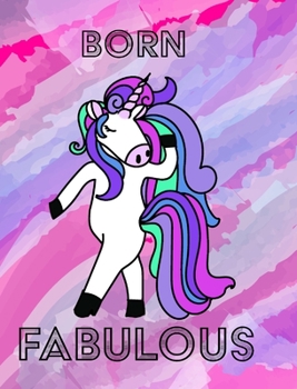 Hardcover Unicorn Notebook - Born Fabulous: Unicorn Blank Notebook with Rainbow Lines Book