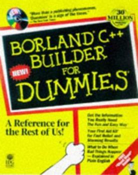 Paperback Borland C++ Builder for Dummies [With *] Book