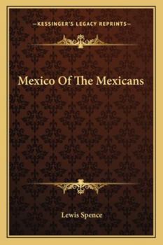 Paperback Mexico Of The Mexicans Book