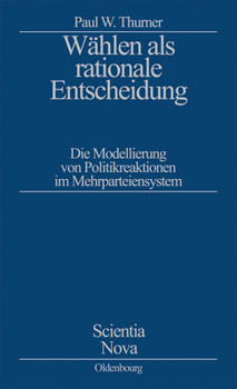 Hardcover Wählen als rationale Entscheidung [German] Book