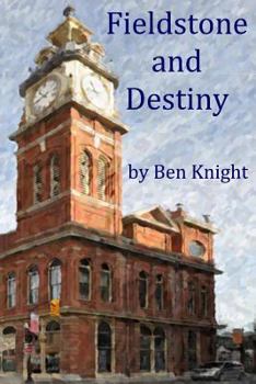 Paperback Fieldstone and Destiny Book