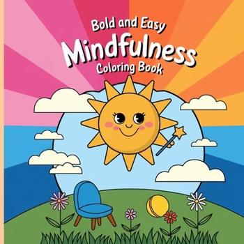 Paperback Mindfulness Coloring Book Bold and Easy for Women: Simple Coloring Book, Relaxation Coloring Books [Large Print] Book