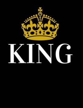 KING: Funny Romanitc Valentines Day Gifts for Him / Her ~ College-Ruled Paperback Notebook