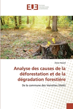 Paperback Analyse des causes de la déforestation et de la dégradation forestière [French] Book