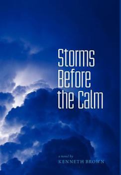 Hardcover Storms Before the Calm Book