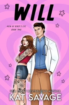 Will: A Best Friend's Brother Romantic Comedy - Book #2 of the Men of Bird's Eye