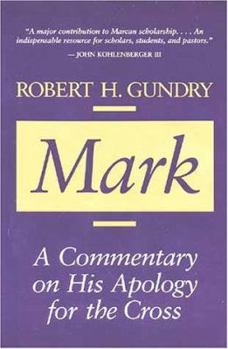 Hardcover Mark: A Commentary on His Apology for the Cross Book