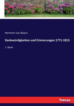 Paperback Denkwürdigkeiten und Erinnerungen 1771-1813: 1. Band [German] Book