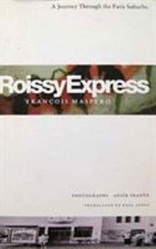 Paperback Roissy Express: A Journey Through the Paris Suburbs Book