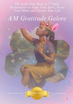 Paperback A.M. Gratitude Galore: The Little Pink Book