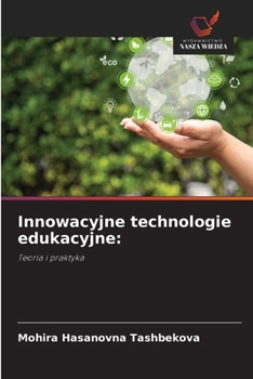 Paperback Innowacyjne technologie edukacyjne [Polish] Book