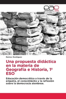 Paperback Una propuesta didáctica en la materia de Geografía e Historia, 1° ESO [Spanish] Book