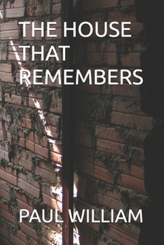 Paperback The House That Remembers Book