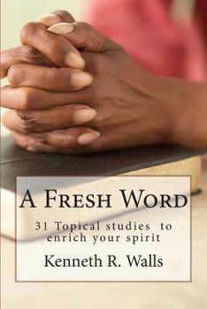 Paperback A Fresh Word: 31 Day Devotional Book