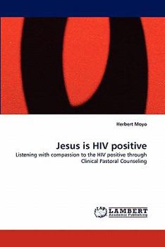 Paperback Jesus Is HIV Positive Book