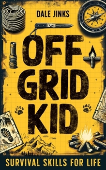 Paperback Off Grid Kid Book