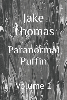 Paperback Paranormal Puffin: Volume 1 Book