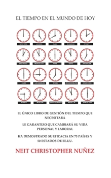 Paperback El Tiempo En El Mundo de Hoy [Spanish] Book
