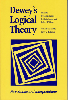 Paperback Dewey's Logical Theory Book