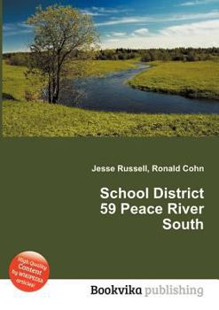Paperback School District 59 Peace River South Book