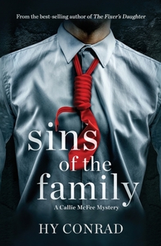 Sins of the Family - Book #2 of the Callie McFee Mysteries