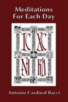 Paperback Meditations For Each Day Book