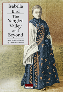 Paperback The Yangtze Valley and Beyond Book