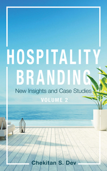 Paperback Hospitality Branding, Volume 2: New Insights and Case Studies Book