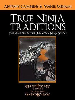 Paperback The Ninpiden - True Ninja Traditions: And the Unknown Ninja Scroll Book